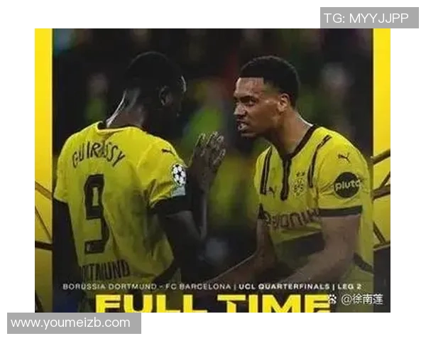巴萨与多特蒙德历史交锋记录及比赛回顾分析